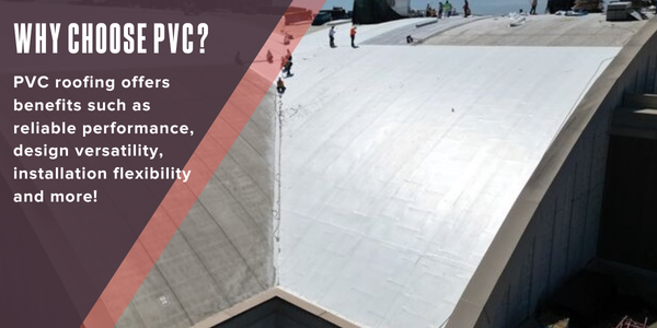 Why choose PVC?