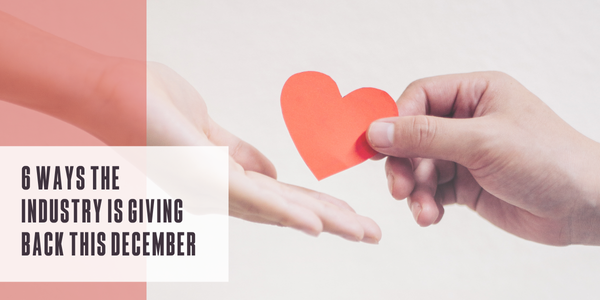 6 ways the industry is giving back this December