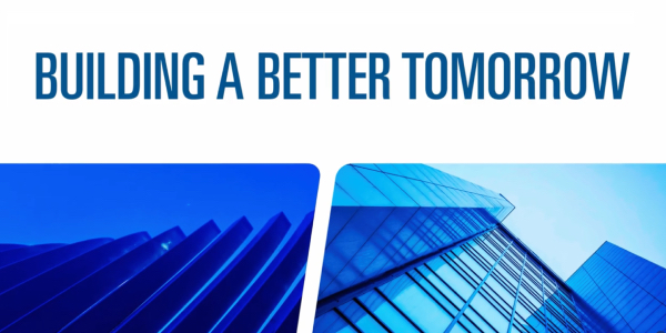Building a better tomorrow
