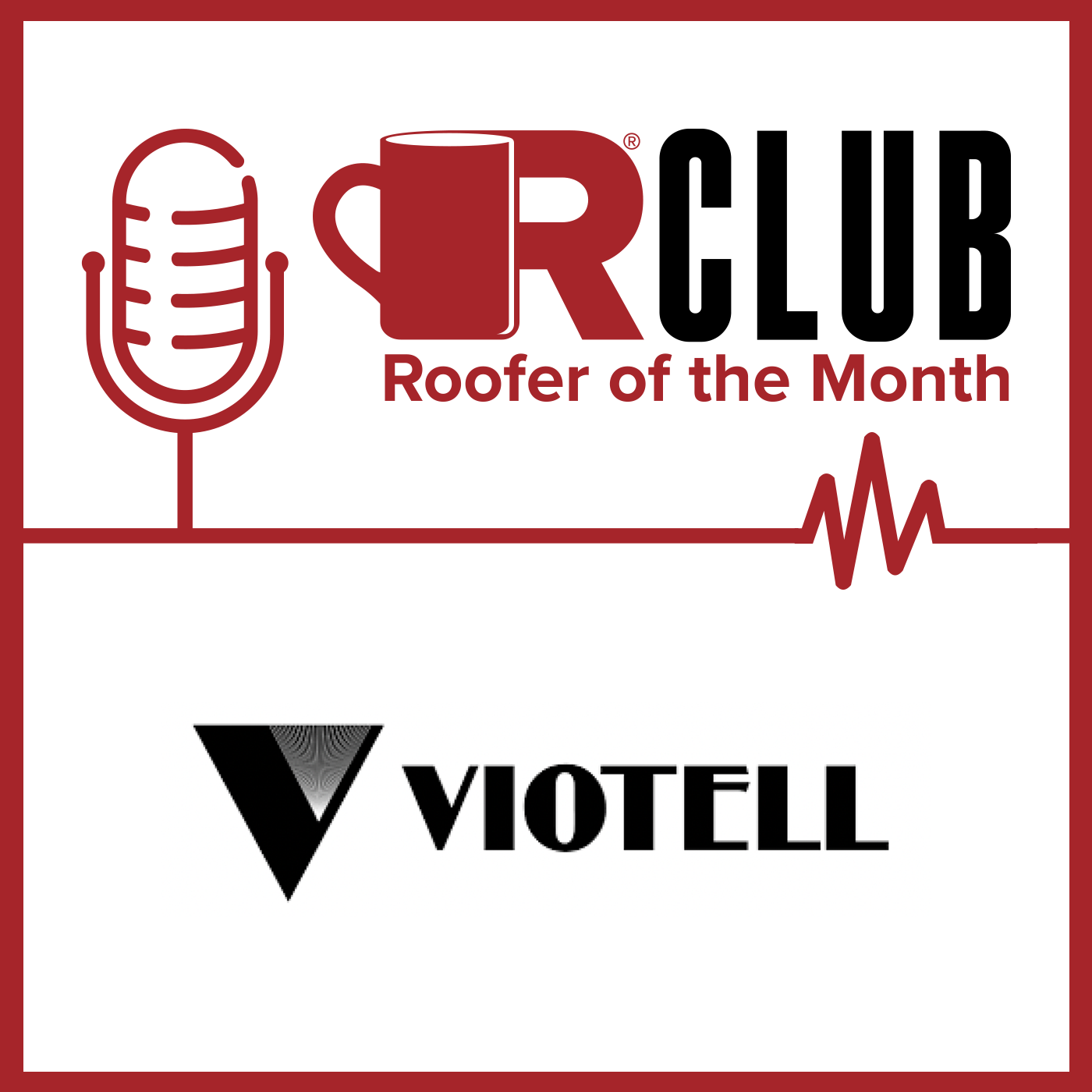 RClub-RooferOfTheMonth-Viotelll-1400x1400