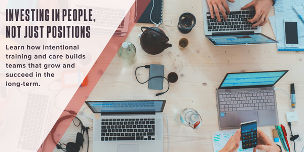 Investing in people, not just positions