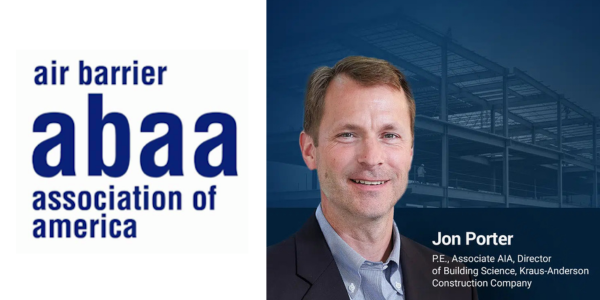 Building movement and leakage: Why the Air Barrier Association of America (ABAA) is leading the conversation on enclosure per