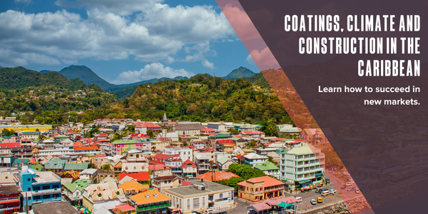 Coatings, climate and construction in the Caribbean