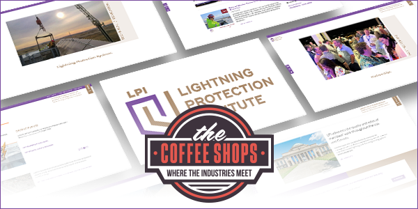 The Coffee Shops™ welcome the Lightning Protection Institute!