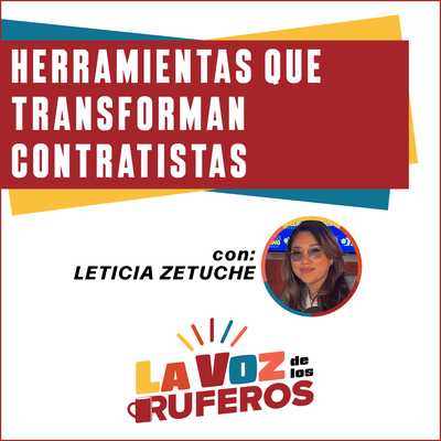 LVR - Leticia Zertuche - Herramientas que Transforman Contratistas