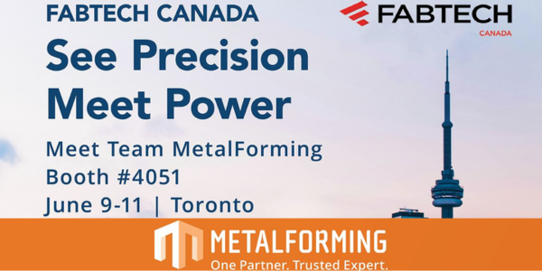Bringing power and precision to FABTECH Canada