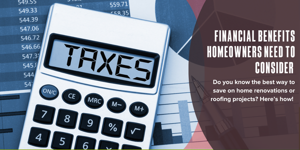 Financial benefits homeowners need to consider