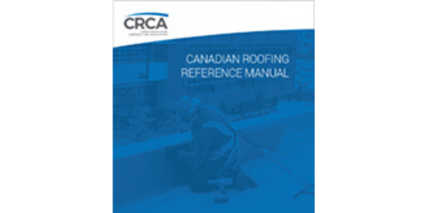 CRCA - Canadian Roofing Reference Manual
