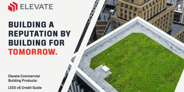 Elevate introduces LEED v5 Credit Guide to help design teams navigate updated certification requirements