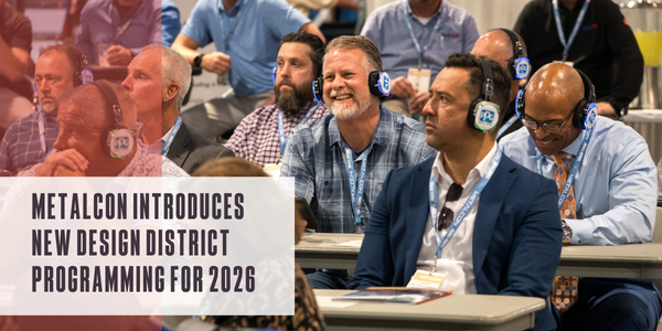 METALCON introduces new Design District programming for 2026