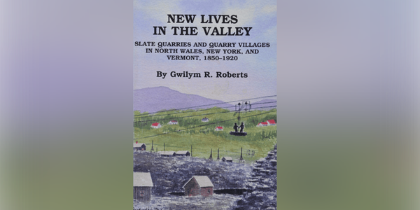 National Slate Association: New Lives in the Valley (1850-1920)