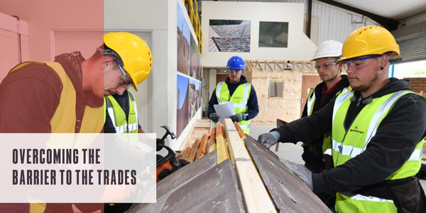 Overcoming the barrier to the trades