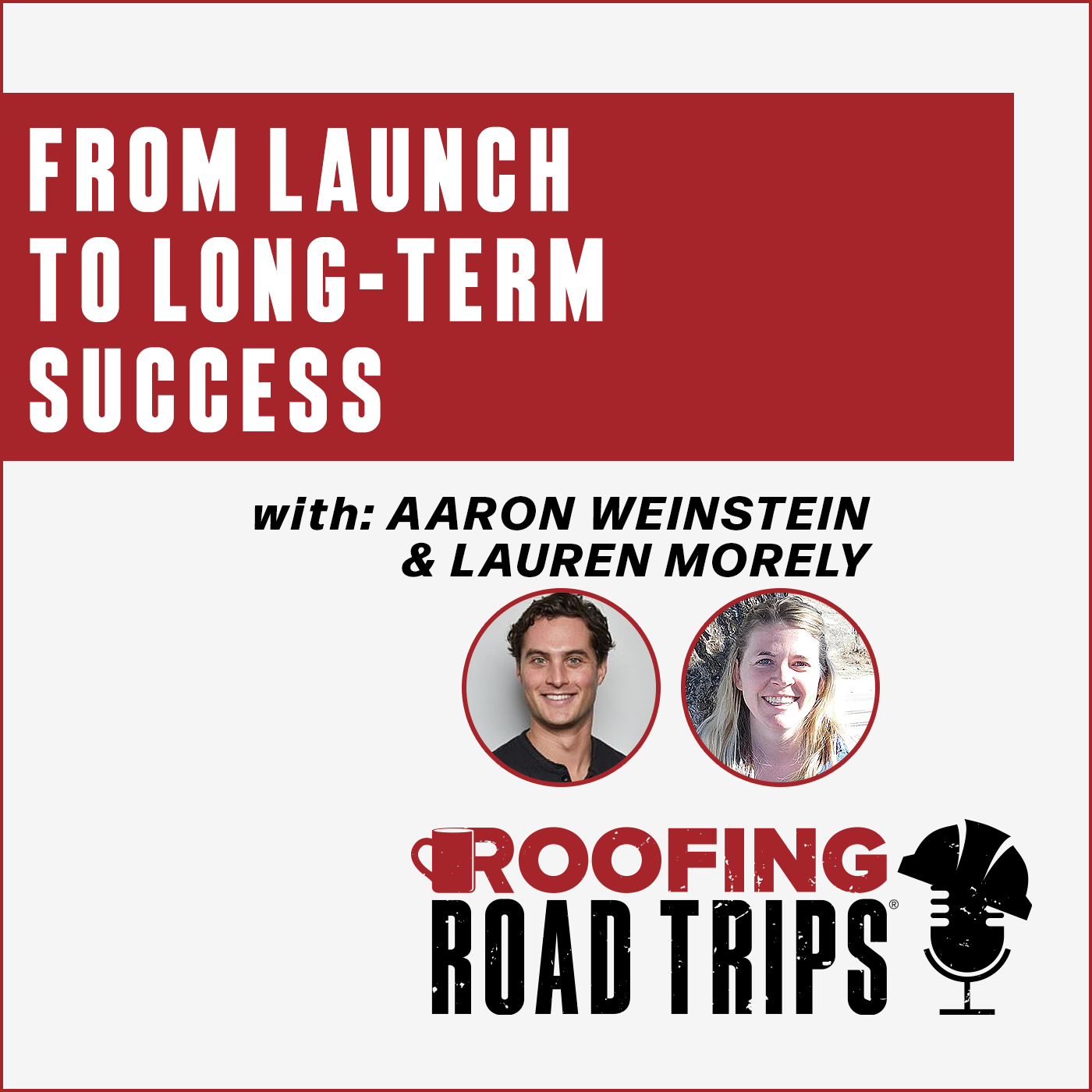 RRT-Terial-AWeinstein-LMorely-LongTermSuccess-Podcast