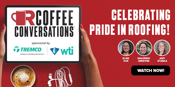 Coffee Conversations Celebrating Pride in Roofing! (on-demand)