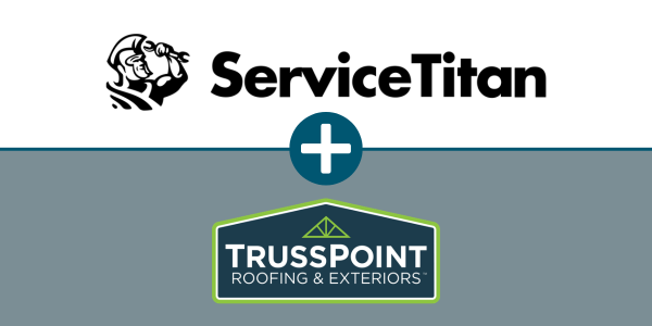 ServiceTitan - TrussPoint Builds Foundation for Residential Exterior Growth with ServiceTitan pr made graphic