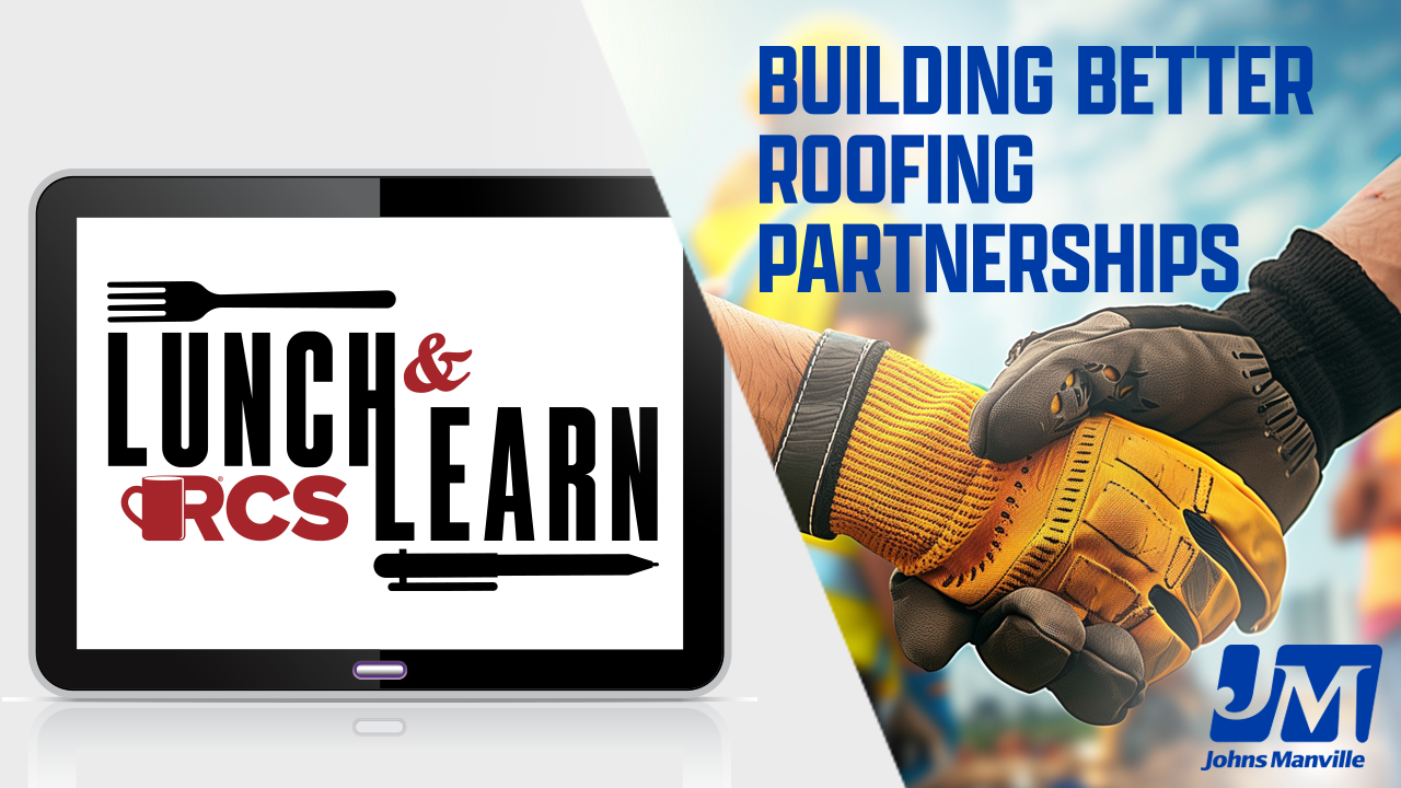 RCS-Lunch&Learn-JohnsManville-RoofingPartnerships-Thumbnail