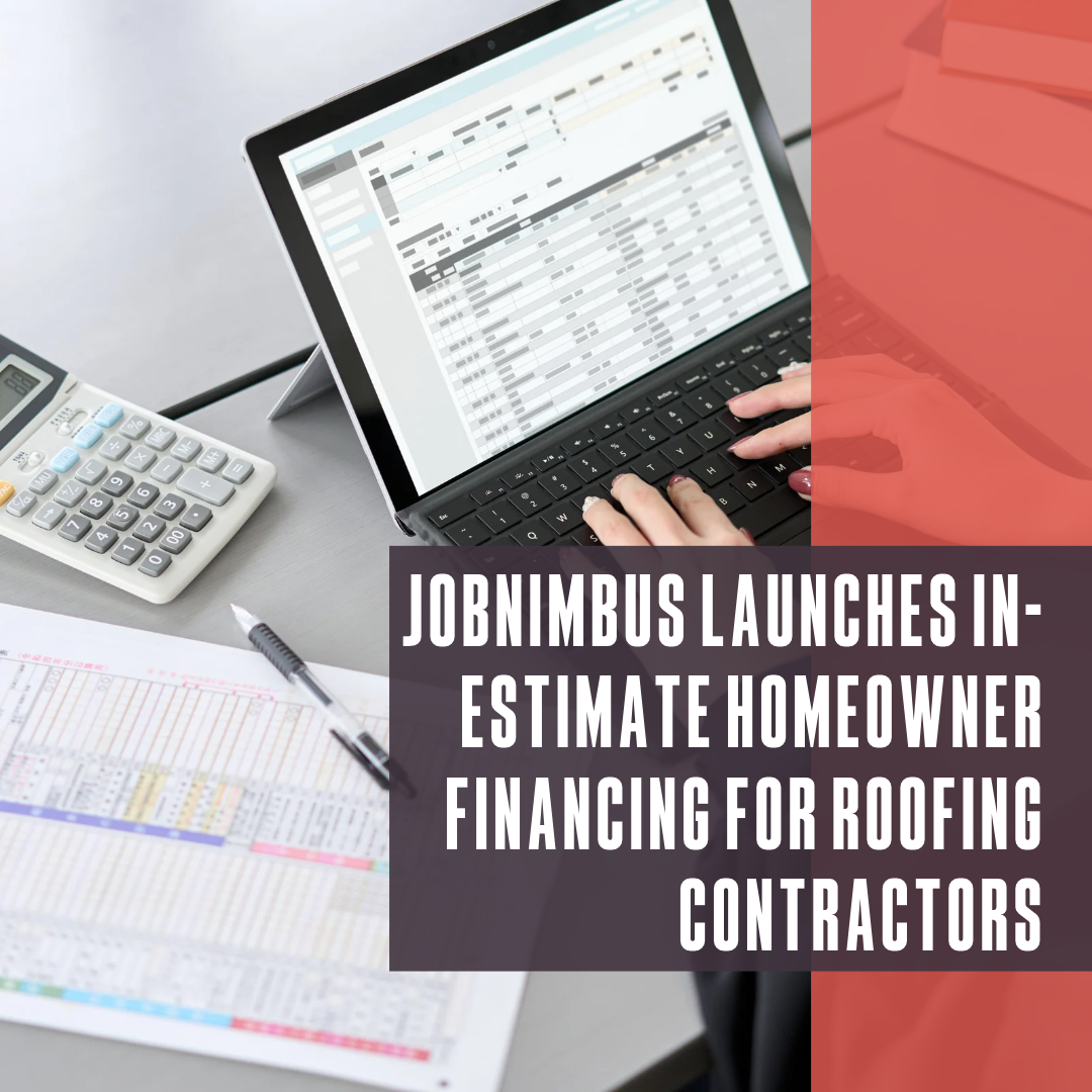 JobNimbus launches in-estimate homeowner financing for roofing contractors